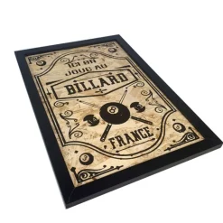TABLEAU DECO "ICI ON JOUE AU BILLARD" (Fabrication Artisanale Française)